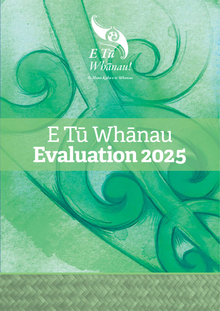 The green cover of the E Tū Whānau Evaluation 2025, a major research and publication item. 